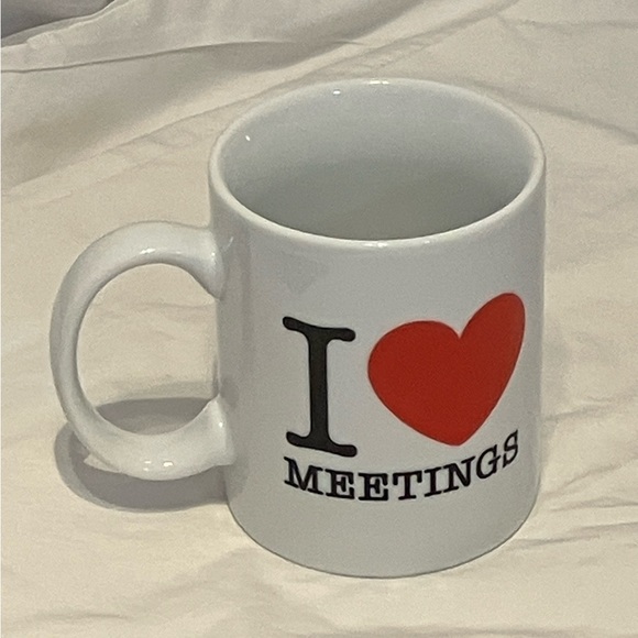 I Love Meetings Mug Ceramic Mug - Picture 3 of 16